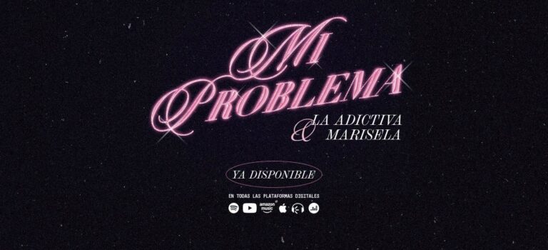 La Adictiva y Marisela unen sus voces en “Mi Problema”